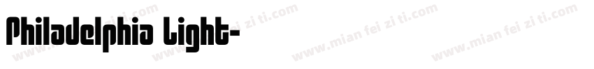 Philadelphia Light字体转换